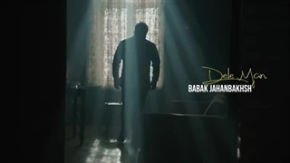 Babak Jahanbakhsh - Dele Man I Official Video ( بابک جهانبخش - دل من )