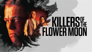 فیلم "قاتلان ماه کامل" با زیرنویس فارسی/  Killers of the Flower Moon 2023