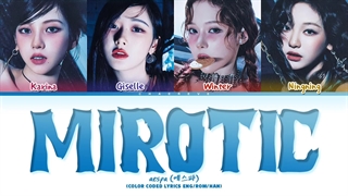 لیریک کاور آهنگ MIROTIC از گروه AESPA