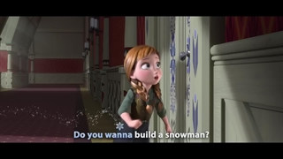 Do You Want to Build a Snowman? - Frozen